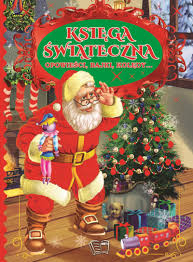 Ogromną popularnością cieszą się telewizyjne konc. Ksiega Swiateczna Opowiesci Bajki Koledy Praca Zbiorowa Ksiazka Ksiegarnia Internetowa Bonito Pl