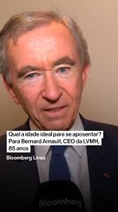 O bilionário Bernard Arnault, de 76 anos, pode seguir no comando da LVMH  até os 85. A empresa propôs aumentar o limite de idade do CEO e do  presidente do conselho de