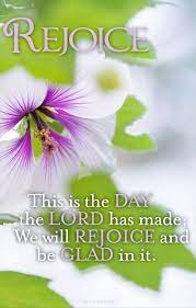 This is the day that the lord has made kjv. Psalm 118 24 Kjv This Is The Day Which The Lord Hath Made We Will Rejoice And Be Glad In It Rejoice And Be Glad Beautiful Scripture Psalms