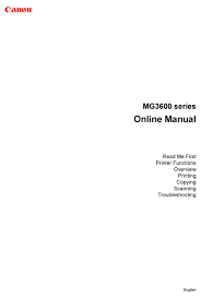 Seamless transfer of images and movies from your canon camera to your devices and web services. Canon Mg3600 Series Online Manual Pdf Download Manualslib