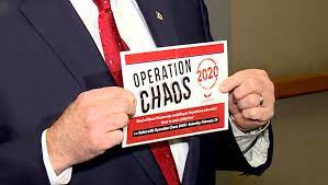 conservative republican activists launch operation chaos 2020