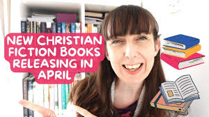 New Christian Fiction Books Releasing in April 2025!! (Podcast E229)