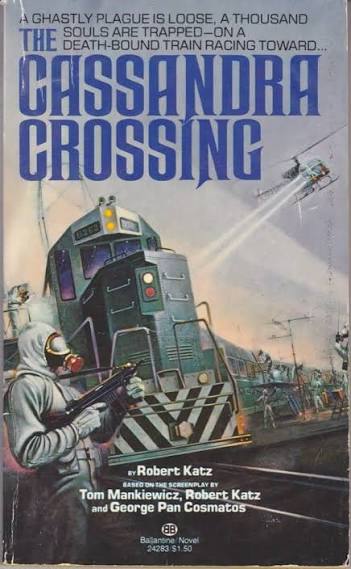 THE CASSANDRA CROSSING: Katz, Robert: 9780345242839: Amazon.com: Books