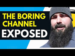 The Boring Channel Secret Life