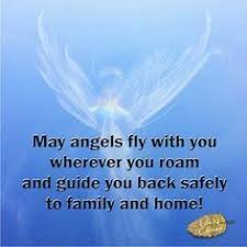 Prayer For Safe Travels Safe Travels Quote Safe Travels Prayer Safe Quotes