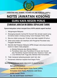 Kebangsaan bagi hal ehwal agama islam, prof dr mohd yusof othman dan penyeragaman pendidikan islam: Iklan Jawatan Kosong Jabatan Hal Ehwal Agama Islam Perlis Jaips Kerja Kosong Kerajaan