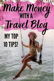 Included in this video is … this entry was posted in travel guide. So You Want To Be A Travel Blogger How To Make Money