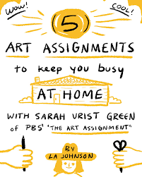 An Illustrated Guide 5 Art Projects To Try During Social Distancing Art Lessons Middle School Art Education Lessons Middle School Art Projects