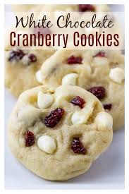 White Chocolate Cranberry Cookies Soft Chewy And Loaded W Cranberry Cookies Recipes Cranberry White Chocolate Chip Cookies White Chocolate Cranberry Cookies