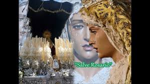 ''Salve Rosario''