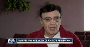 WWII Vet: "I am victim of political retribution"