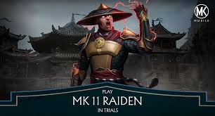 Here are older notes, based on the 1990s mk games. The Mk11 Raiden Trial Has Begun Use Mortal Kombat Mobile Facebook
