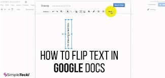 How To Flip Text In Google Docs Google Docs Text Google Sheets
