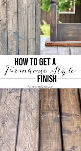 How To Get A Farmhouse Style Finish Cherished Bliss Diy Wood Projects Wood Diy How To Distress Wood