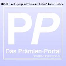 Robin Mit Sparplanpramie Im Roboadvisorrechner In 2020 Geld Tagesgeldkonto Girokonto