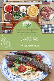 Grass Fed Lamb Kebobs Shepherd Song Farm Recipe Lamb Recipes Kebob Recipes Goat Recipes