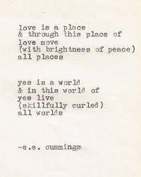 Pin By Beth Clements Fox On Yes Love Poems Ee Cummings Inspirational Words