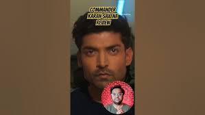 commander karan saxena review |commander karan saxena Web series review