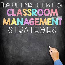 Classroom Management Strategies The Ultimate List Proud