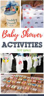 Strictly Baby Shower Activities Not Games Baby Shower Activities Baby Shower Fun Baby Shower