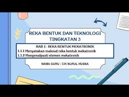 2.5 reka bentuk akuaponik 2. Rbt Tingkatan 3 Bab 1 1 1 1 1 2 Menyatakan Maksud Mengenalpasti Elemen Reka Bentuk Mekatronik Youtube