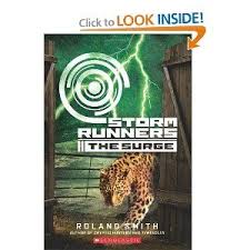 Storm Runners Book 2 The Surge Roland Smith 9780545081788 Amazon Com Books Books Book Worth Reading Ebook