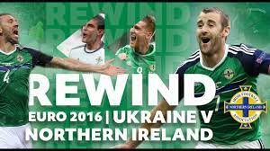 Friendlies match preview for ukraine v northern ireland on june 3, 2021, includes latest club news, team head to head form, as well as last five matches. Rewind Ukraine V Northern Ireland Euro 2016 Youtube
