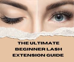 The Ultimate Beginner Lash Extension Guide & Tips - Lulu Beauty Spa