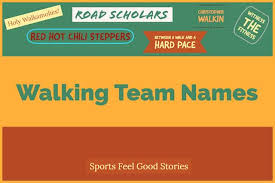 101 walking team names to step up your