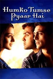 Humko Tumse Pyaar Hai 2006 Full Hindi Movie 720p Hdtvrip 1 2gb Download Watch Full Free Download Full Movies Download Hindi Movies Online Hindi Movies