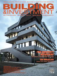 Rsp architects sdn bhd, kuala lumpur, malaysia. Building Investment November December 2017 By Building Investment Issuu