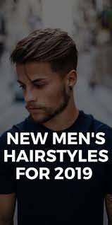 New Men S Hairstyles For 2019 Mens Hairstyles Haircuts 2019 New Men Hairstyles Trending Hairstyles For Men Mens Hairstyles Medium