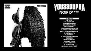 We want to remind you some other old album preceeding this one: Youssoupha Noir Desir Album Complet Youtube