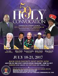 North Carolina 2nd Ecclesiastical Jurisdiction Cogic 59th Holy Convocation On July 18 21 2017 Ft Dr Jesse Duplantis Bishop Charles Mellet Cogic Pastor Flyer