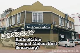 Apa salahnya kumpul duit buat belanja orang yang tersayang. Like Seriously Koffeekabin Tempat Makan Best Senawang Bubblynotes Malaysia Parenting Lifestyle Blog