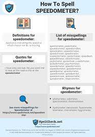 You can change it if you want to have a different range. How To Spell Speedometer And How To Misspell It Too Spellcheck Net