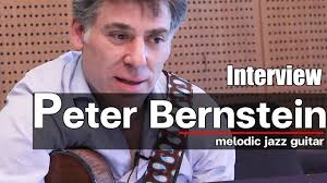 Peter Bernstein : Melodic Jazz Guitar