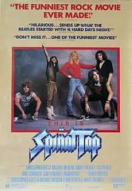 First of all, no one in the world has seen every movie ever made. This Is Spinal Tap Wikipedia
