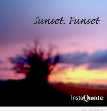 You want your followers to appreciate those sunsets and beautiful moments as much as you — to crush on those colorful skies. Funny Sunset Quotes 50 Beautiful Funny And Inspiring Sunset Captions For Instagram Dogtrainingobedienceschool Com