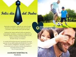 ::padre, gracias a tus sabios consejos he aprendido valiosas lecciones que me han preparado para enfrentare a cualquier obstáculo. Dia Del Padre Finampyme