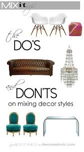 The Do S And Don Ts Of Mixing Decor Styles From Remodelaholic Com Moodboard Design Decorating Home Interior Design Decor Styles Interior Design