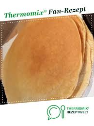 Pfannenkuchen Eierkuchen Rezept Pfannenkuchen Pfannenkuchen Rezept Thermomix Rezepte