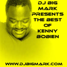 Stream Best of Kenny Bobien Mix by djbigmark