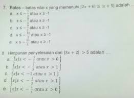 Home › kelas 10 › matematika kelas 10 › nilai mutlak: Batas Batas Nilai X Yg Memenuhi 2x 6 Gt X 5 Adalah Tolong Jwb 2 Angka Ya Please Brainly Co Id