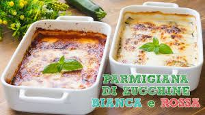 Con le zucchine prepariamo una facile e gustosa parmigiana bianca cotta al forno senza pomodoro. Parmigiana Di Zucchine Bianca E Rossa Ricetta Parmigiana Facile 55winston55 Youtube