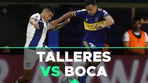 29 de julio de 2021 11:34 a. Talleres Vs Boca La Previa Youtube