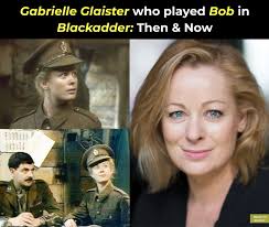 Gabrielle Glaister was popular as Bob and she became the desire of many  Blackadder fans… not just Blackadder himself! Gabrielle Glaister's  performance as “Bob” left a lasting impression in both Blackadder II