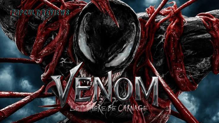 Movie Review – Venom: Let There Be Carnage – PopCult Reviews