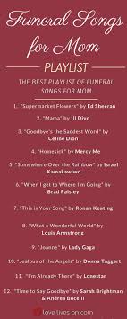 Begrabnisplanung Inspirierte Ideen Unterhaltun Funeral Songs Funeral Songs For Mom Funeral Music