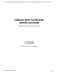 Do it yourself lovers utilize electrical wiring representations but they are likewise usual in home building as well as auto repair work. Yamaha 40hp Outboard Wiring Diagram By Richard Issuu
